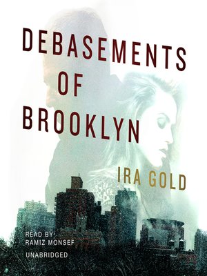 Debasements of Brooklyn - Audiobook